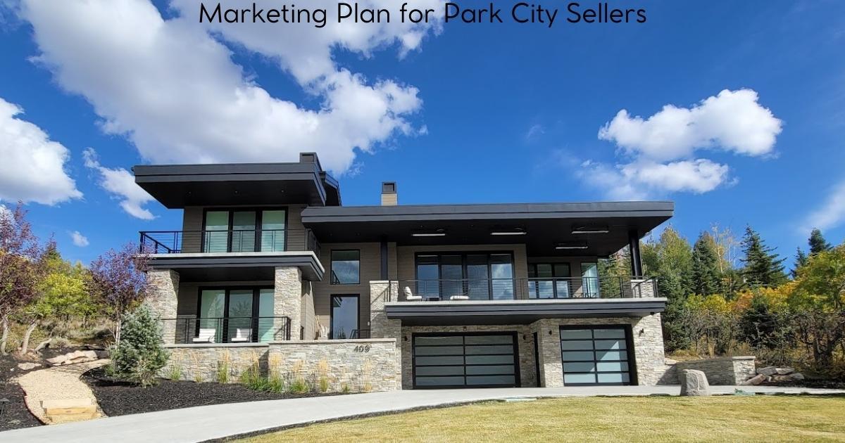 Top Park City Realtor Marketing Plan